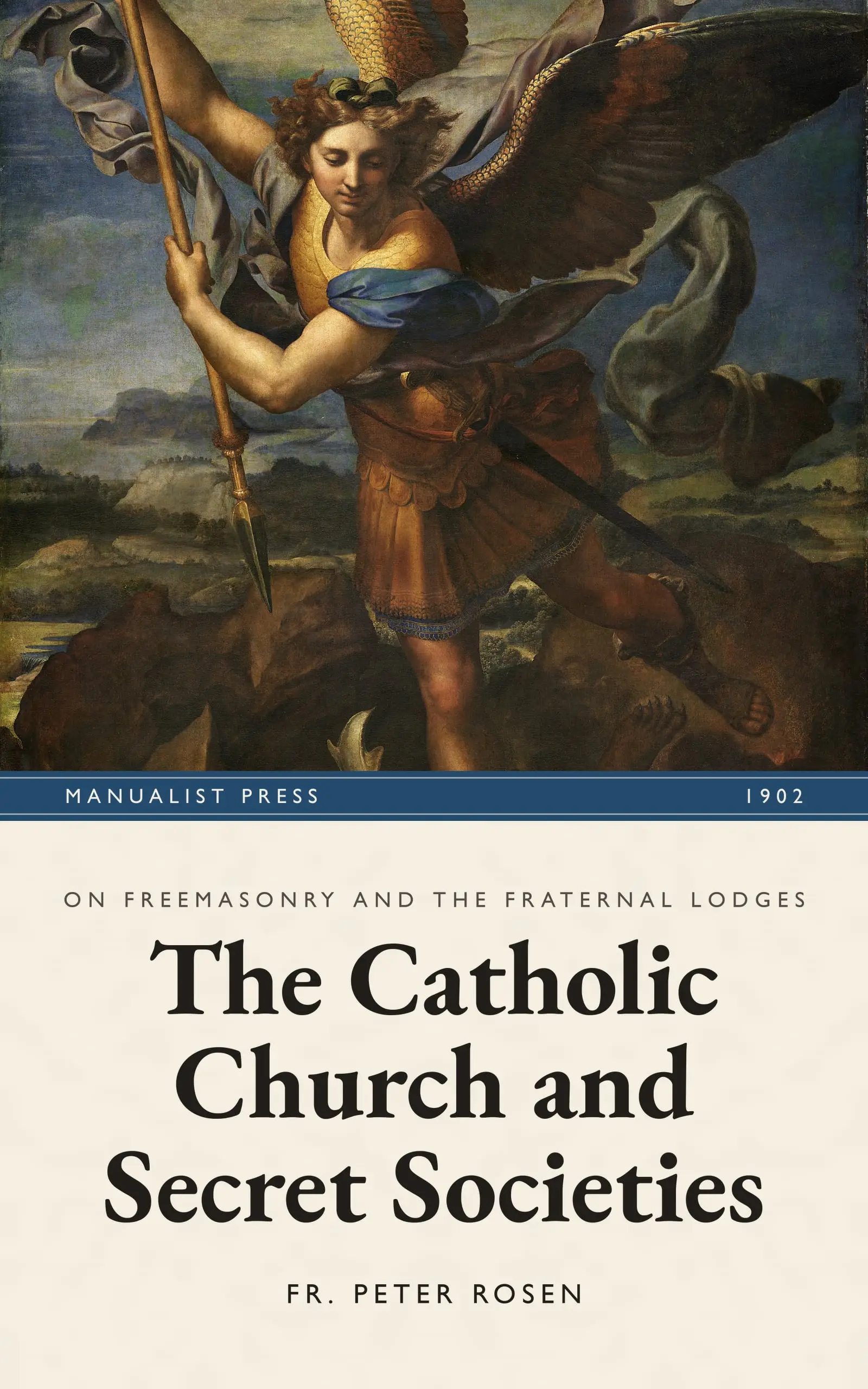The Catholic Church and Secret Societies
