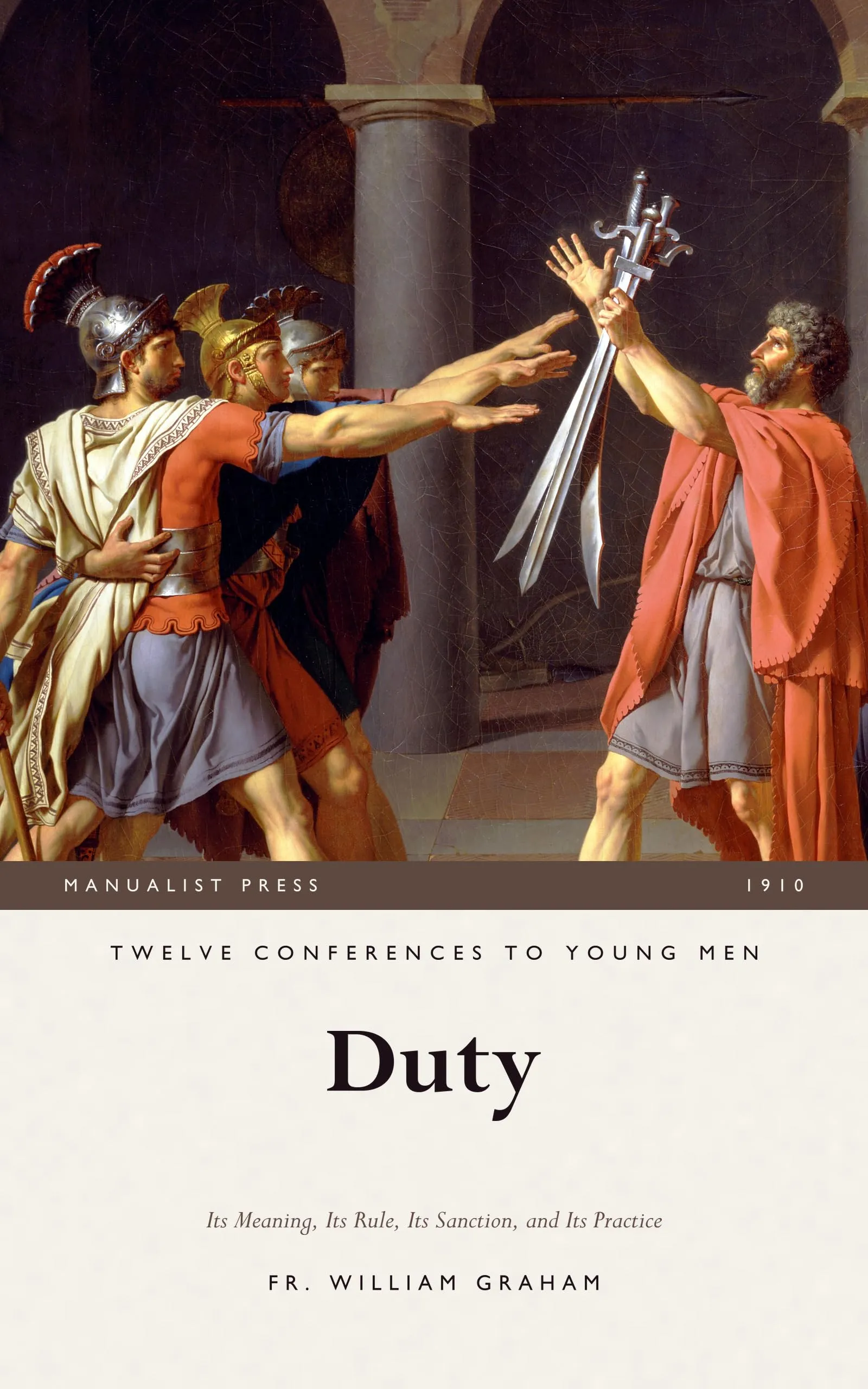 Cover of Duty, showing the Oath of the Horatii