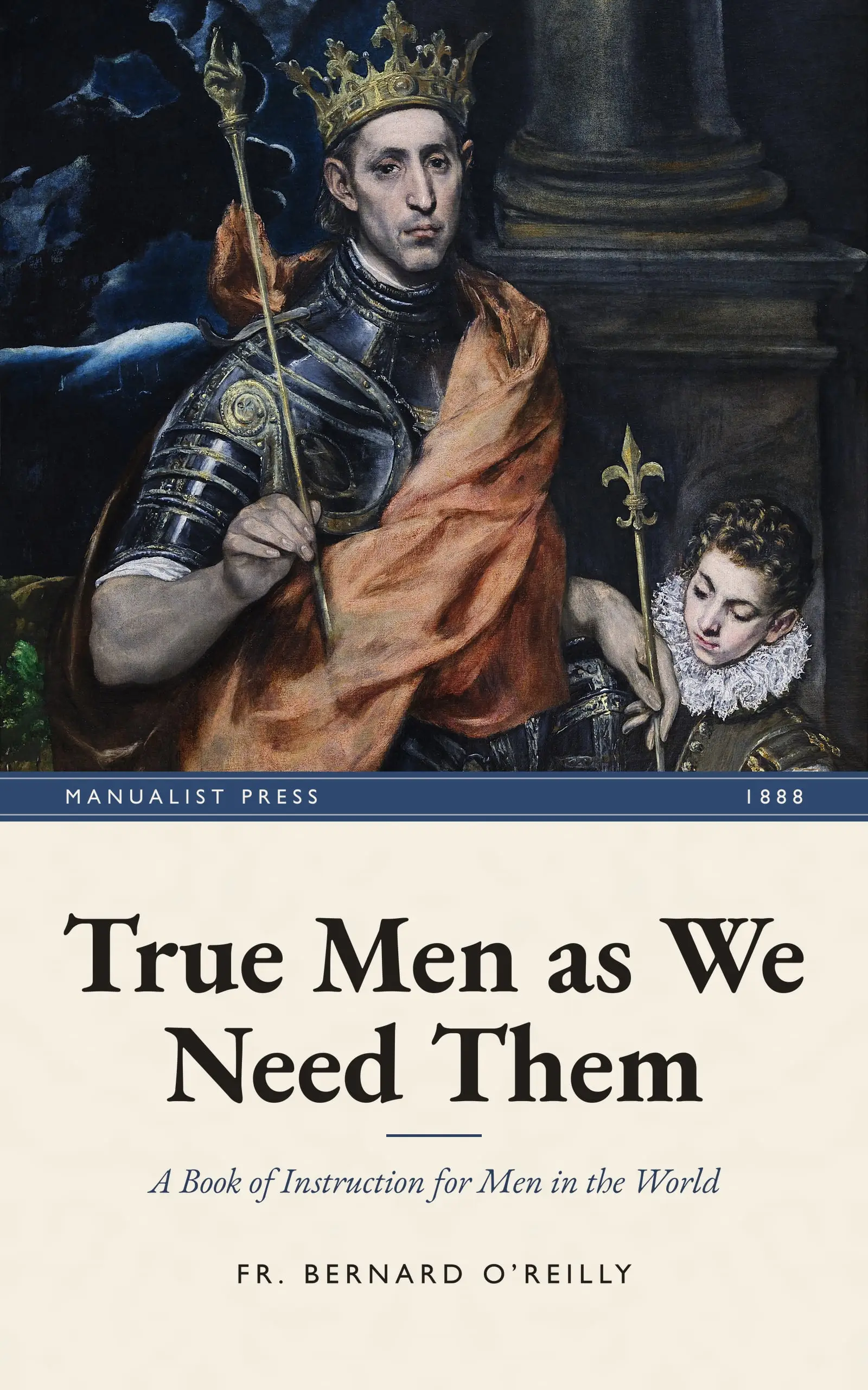 True Men as We Need Them
