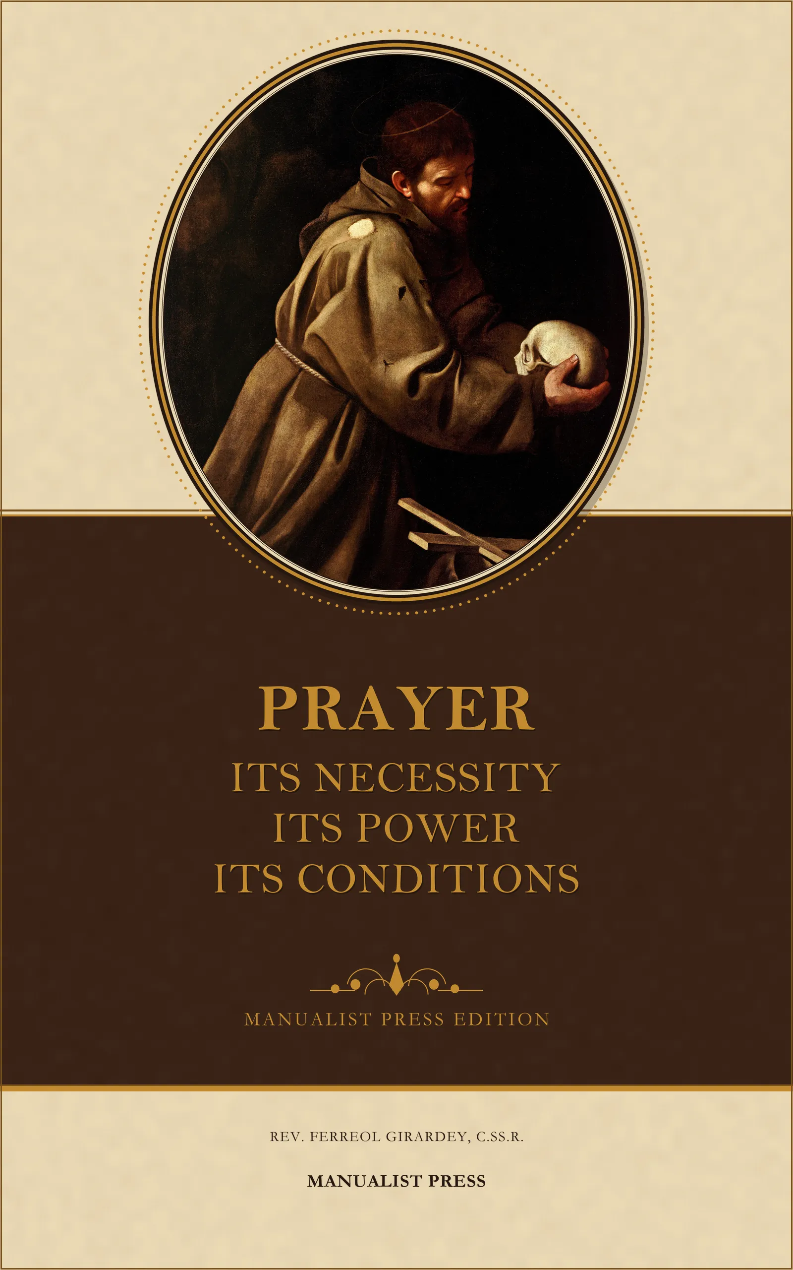 Brown and gold cover of Prayer, showing a friar holding a skull