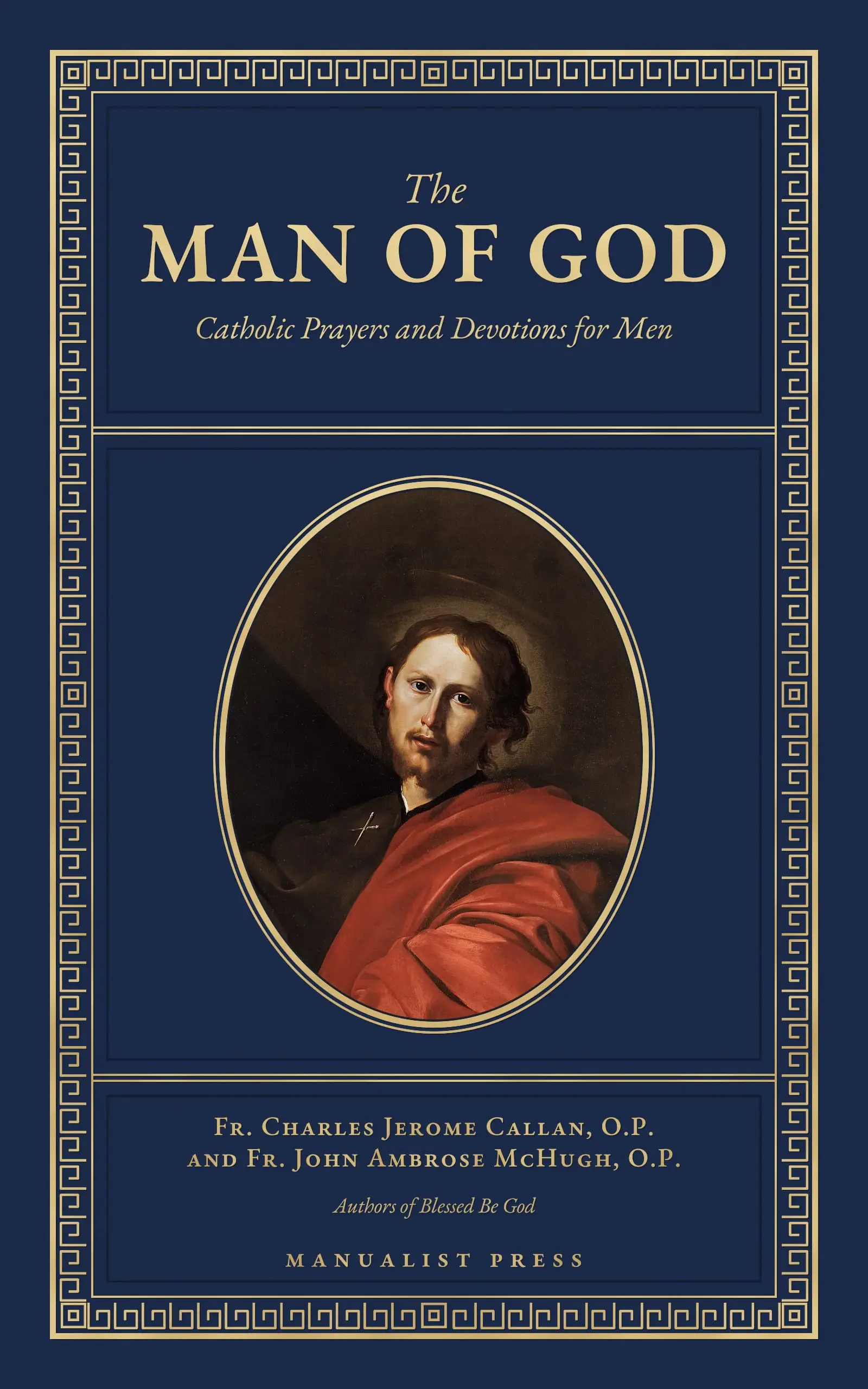 Cover of The Man of God, showing Saint James the Greater by Jusepe de Ribera